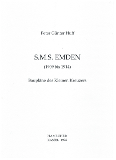 Peter Günter Huff; S.M.S.  "Emden" 1909-1914 Baupläne 1:200 (1 St.)